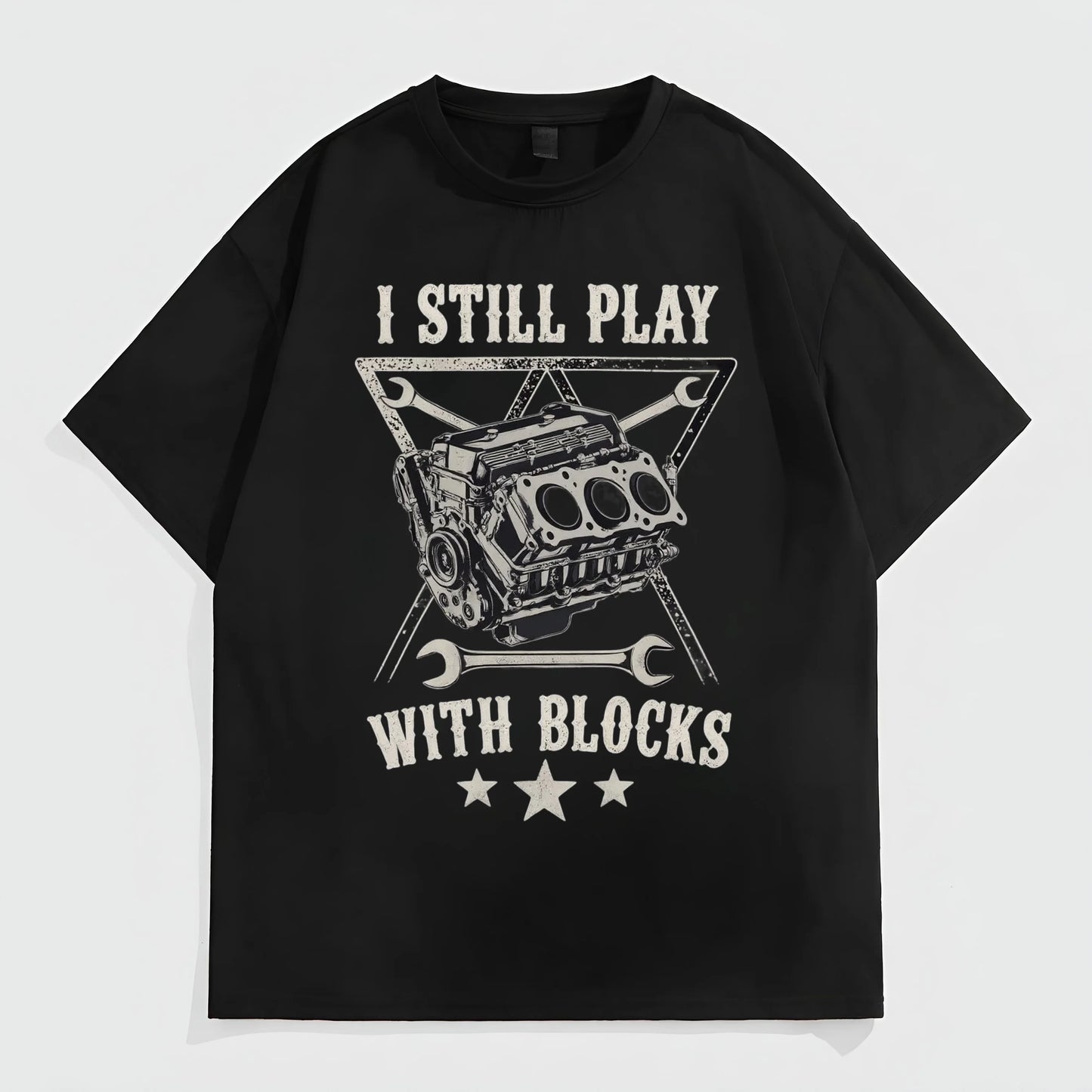 Men's Casual T-Shirt Engine Block Graphic Print I Still Play With Blocks Text Design for Daily Wear and Outdoor Activities Trendy Tees Trends