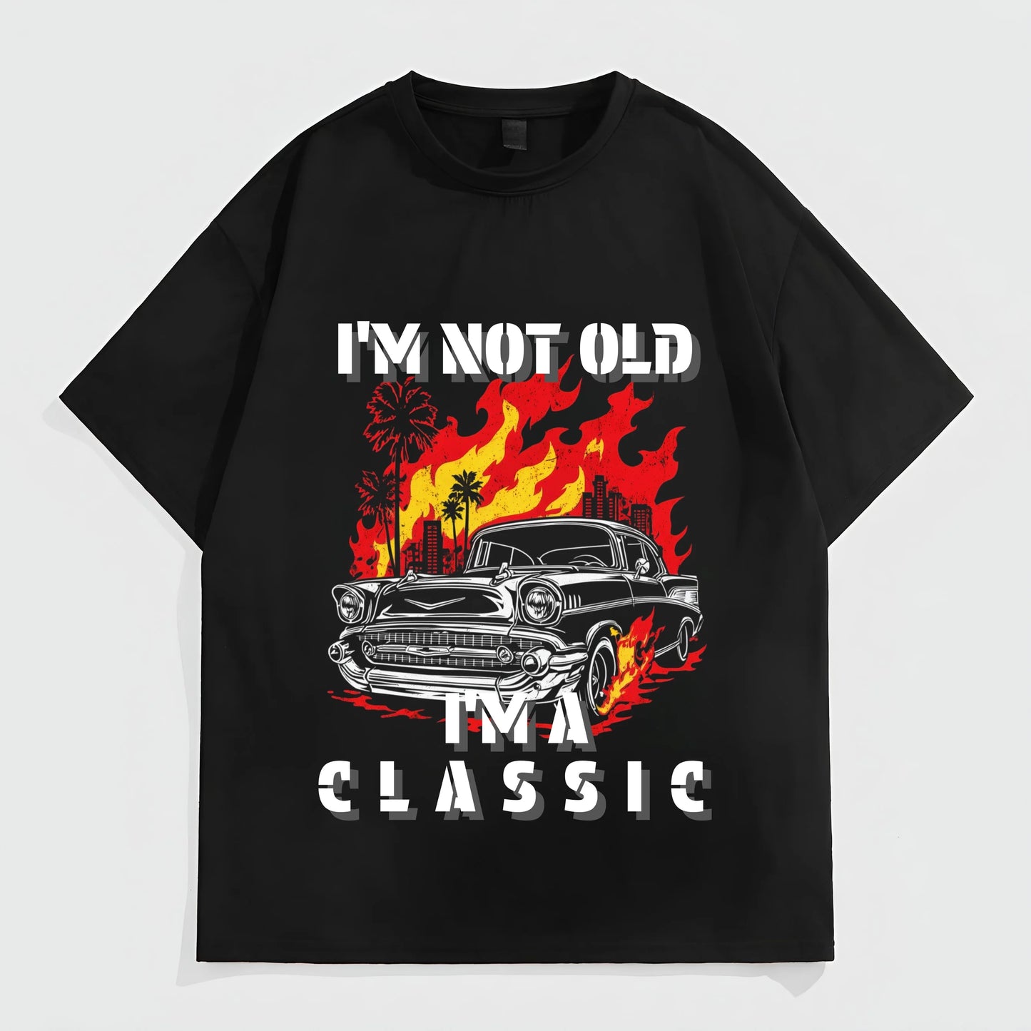 Fashion Tees for Summer Men's Short Sleeve T-Shirt Classic Car Flame Print I'M NOT OLD I'M A CLASSIC Graphic Tee for Casual Wear